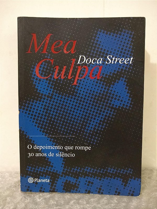 Mea Culpa - Doca Street