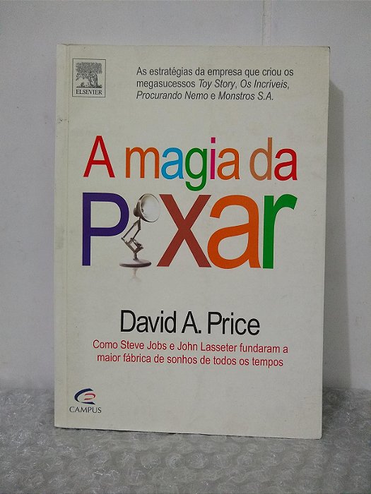 A Magia da Pixar - David A. Price