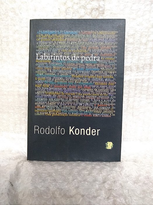 Labirintos de Pedra - Rodolfo Konder