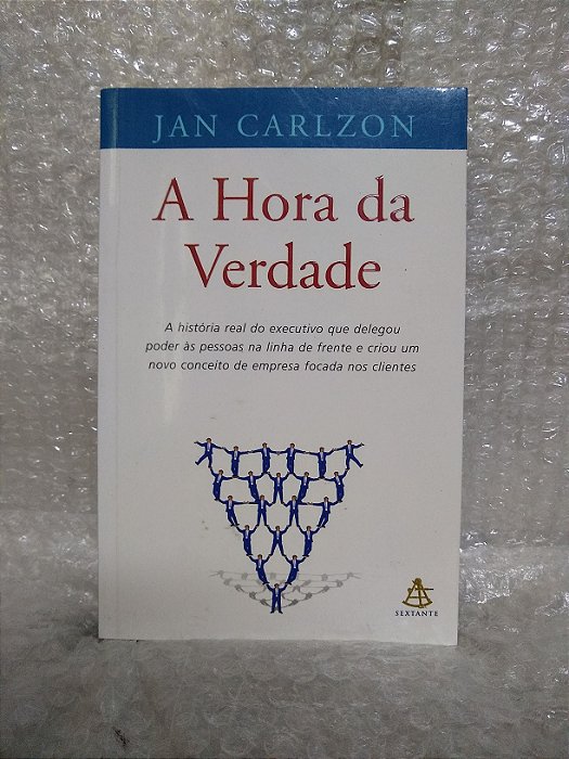 A Hora da Verdade - Jan Carlzon (Capa Branca ou Azul)
