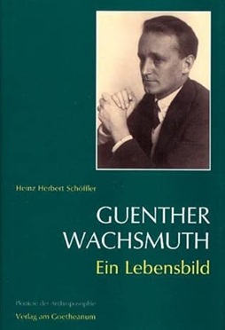 Guenther Wachsmuth: Ein Lebensbild (Em alemão) - Capa Dura