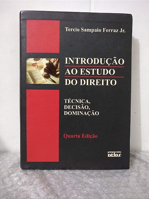 Introdução ao Estudo do Direito - Tercio Sampaio Ferraz Jr.