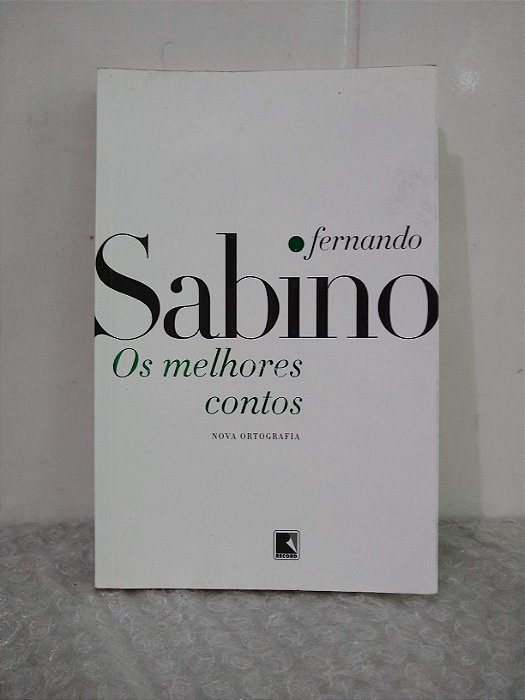 Os Melhores Contos - Fernando Sabino