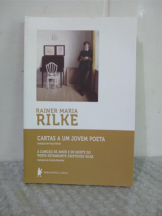 Cartas a um Jovem Poeta e Outros Textos - Rainer Maria Rilke