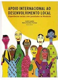 Apoio Internacional ao Desenvolvimento Local  - Leilah Landim