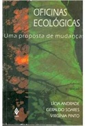 Oficinas Ecológicas: uma Proposta de Mudanças - Lícia Andrade (marcas)