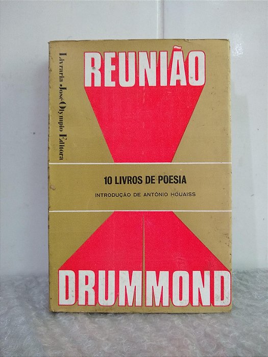 Reunião, 10 livros de Poesia - Carlos Drummond de Andrad