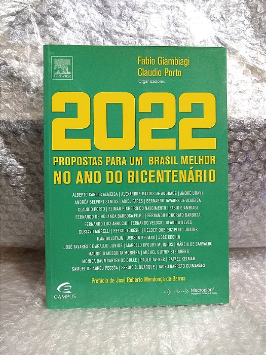 2022: Propostas para um Brasil Melhor - Fabio Giambiagi e Claudio Porto (orgs.)
