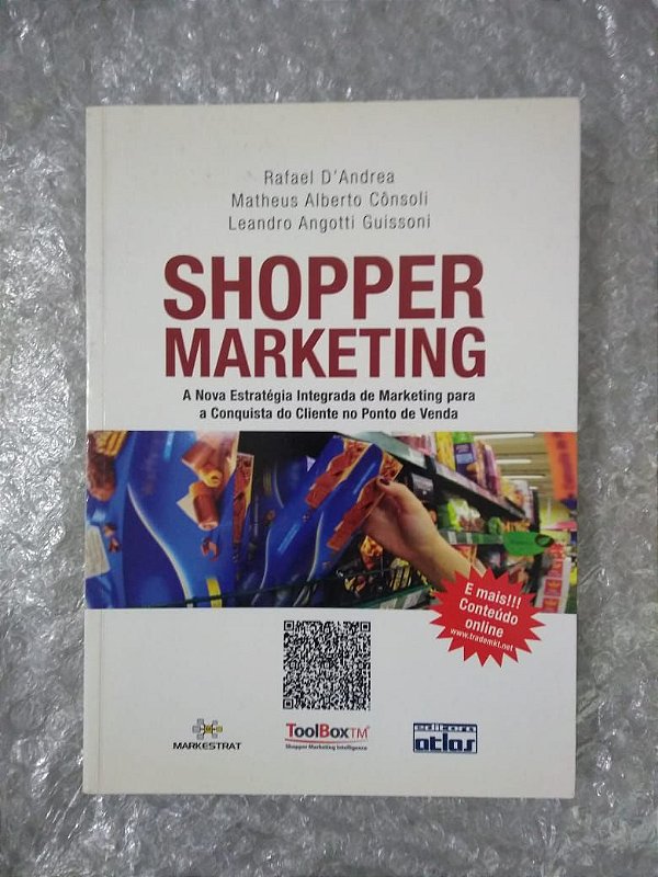 Shopper Marketing - Rafal D'Andrea, Matheus Alberto Cônsoli e Leandro A. Guissoni