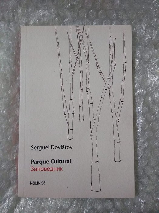 Parque Cultural - Serguei Dovlátov