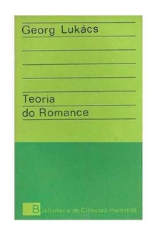 Teoria do Romance - Georg Lukacs