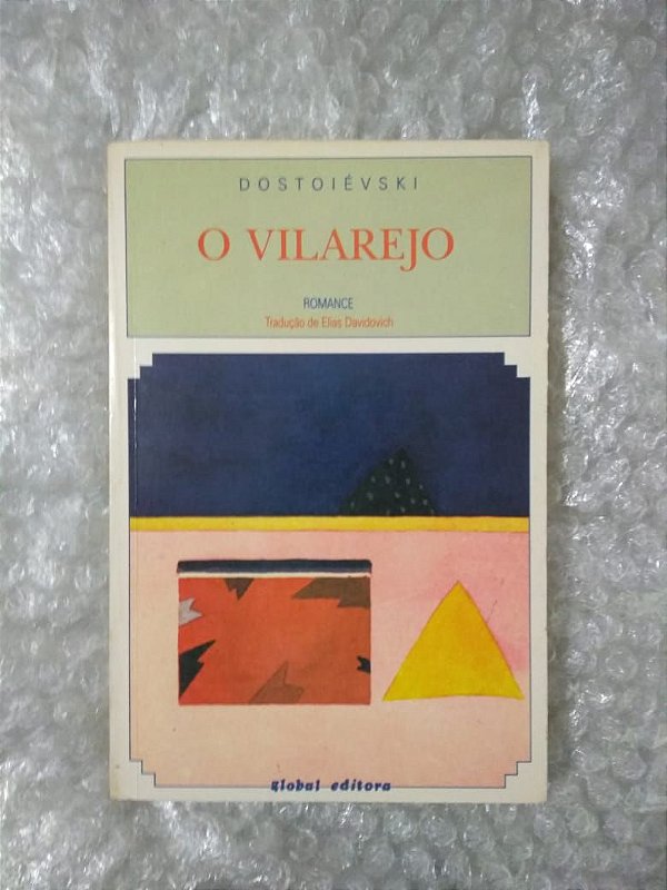 O Vilarejo - Dostoiévski