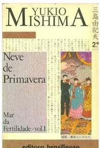 Neve de Primavera: Mar da Fertilidade Vol. 1 - Yukio Mishima