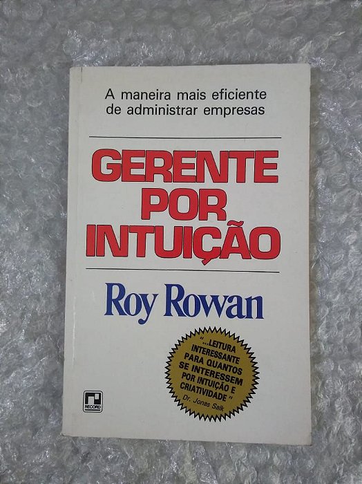 Gerente por Intuição - Roy Rowan
