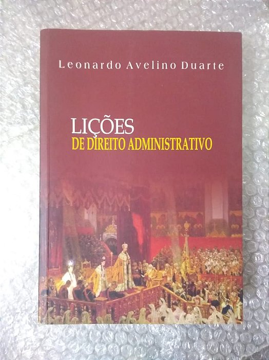 Lições de Direito Administrativo - Leonardo Avelino Duarte