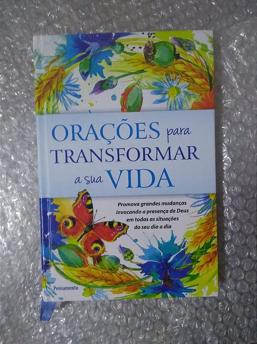 Orações Para Transformar a sua Vida - Tradução Euclides luiz Calloni