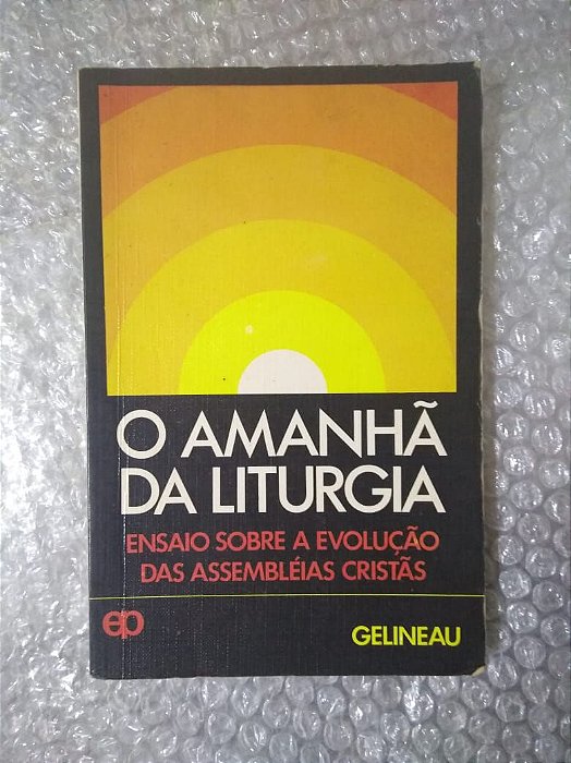 O Amanhã da Liturgia - Gelineau