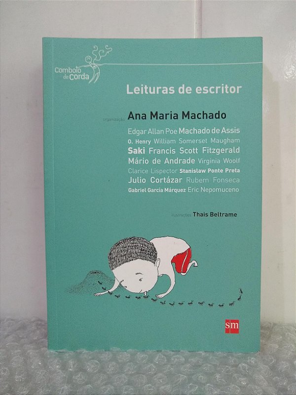 Leituras de Escritor - Ana Maria Machado (org.)