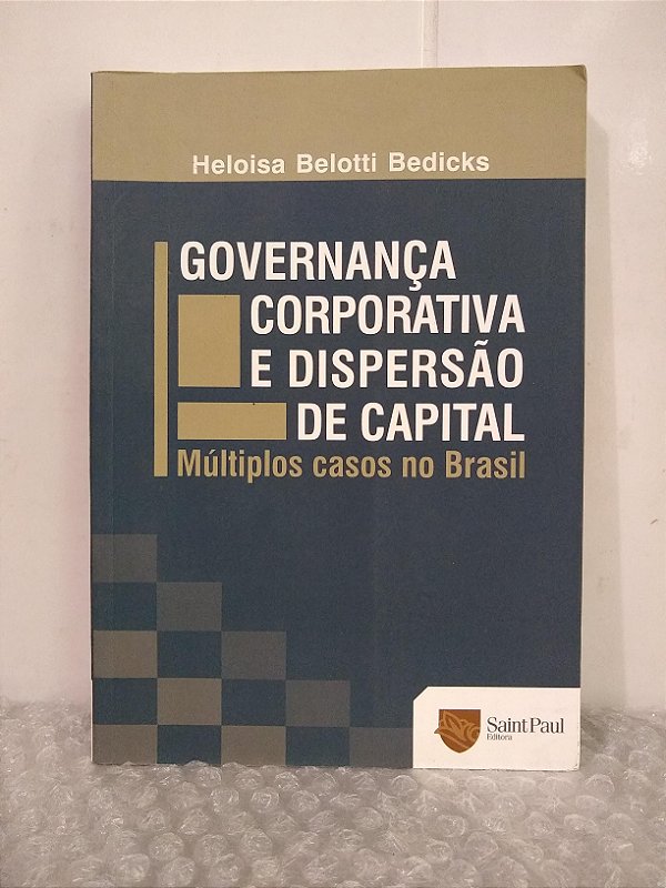 Governança Corporativa e Dispersão de Capital - Heloisa Belotti Bedicks