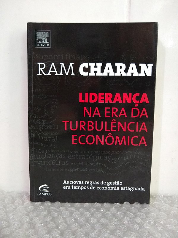 Liderança na Era da Turbulência Econômica - Ram Charan