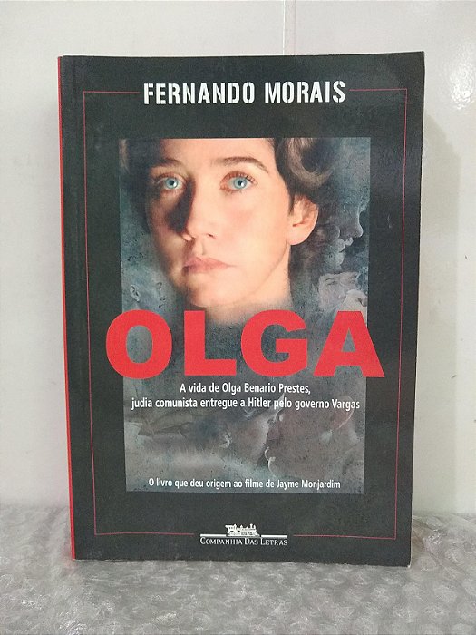 Olga - Fernando Morais
