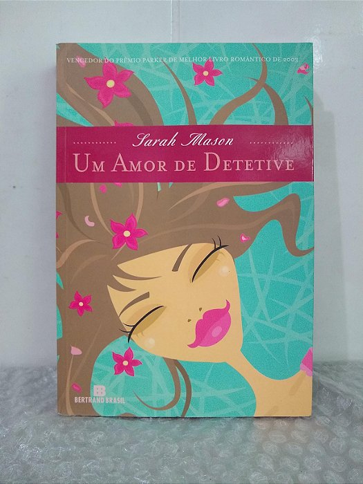 Um Amor de Detetive - Sarah Mason