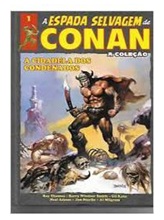 A Espada Selvagem de Conan Vol. 1 - a Cidadela dos Condenados - Roy Thomas HQ