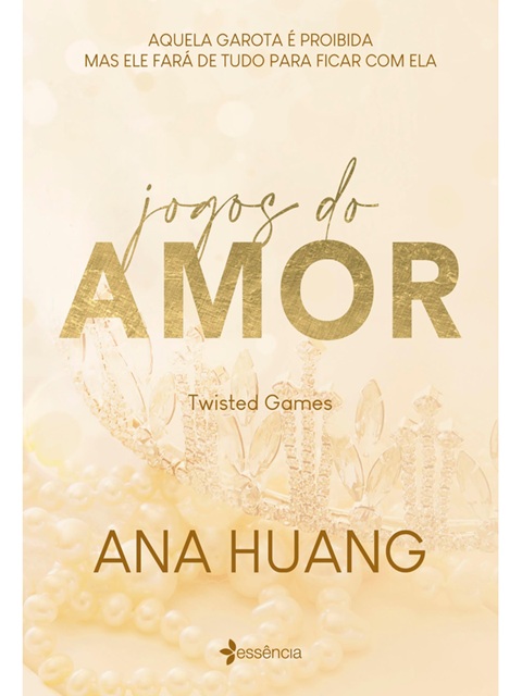 Jogos do amor (Twisted Games) - Ana Huang