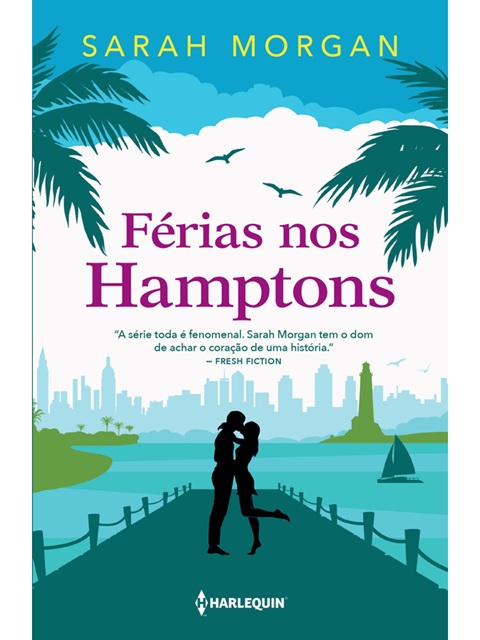 Férias nos Hamptons - Sarah Morgan
