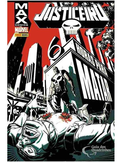 Hq Justiceiro: 6 Horas Para Matar - Duane Swierczynski