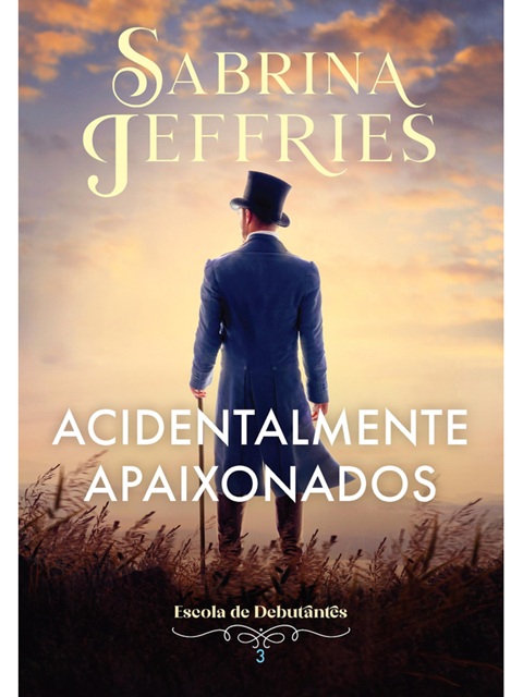 Acidentalmente apaixonados - Sabrina Jeffries