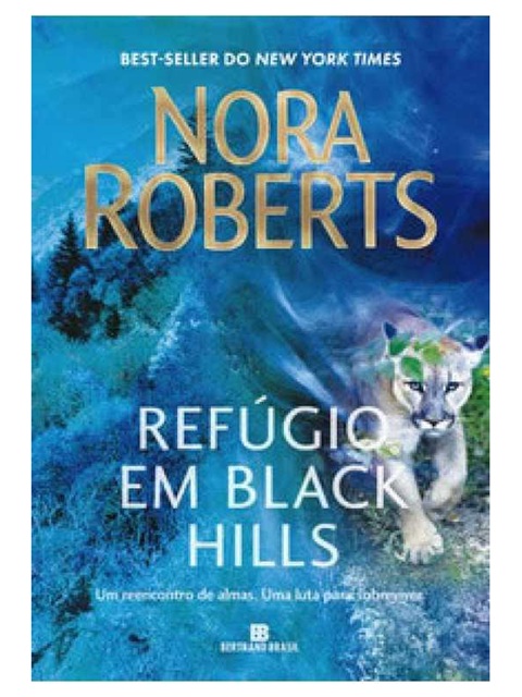 Refúgio em black hills - Nora Roberts