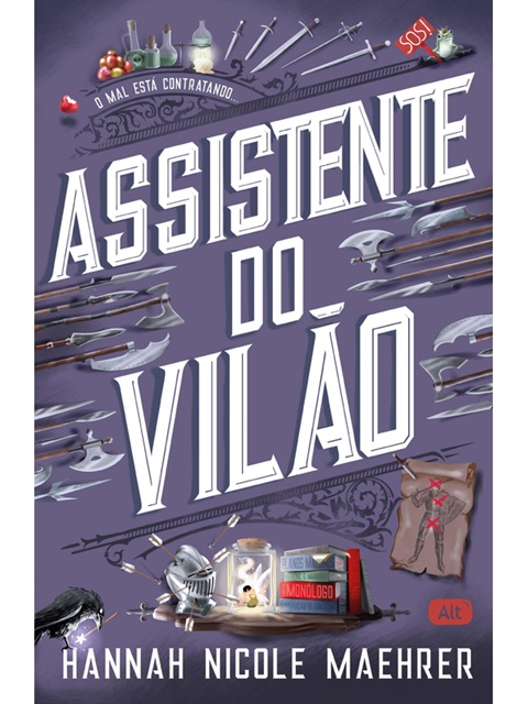 Assistente do Vilão - Hannah Nicole Maehrer