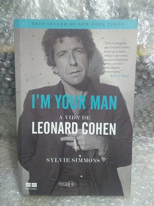 I'M Your Man - A Vida de Leonard Cohen - Sylvie Simmons