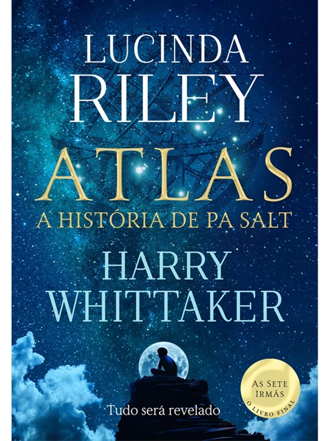 Atlas: A história de Pa Salt - Lucinda Riley