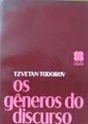 Os Gêneros do Discurso - Tzvetan Todorov