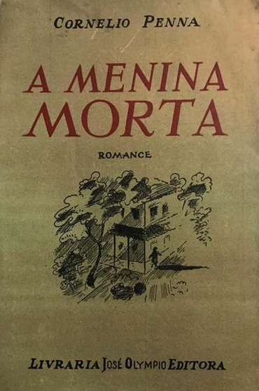 A Menina Morta - Cornelio Penna