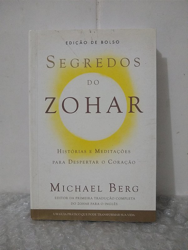 Segredos do Zohar - Michael Berg