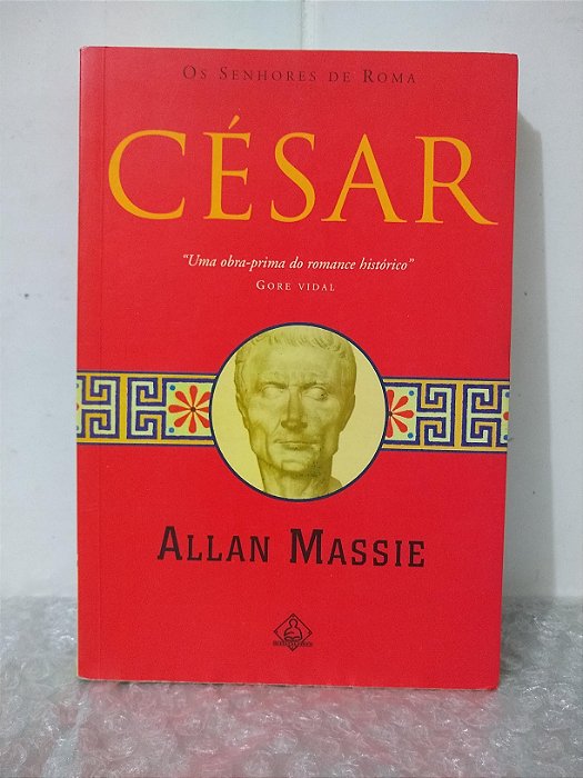 Os Senhores de Roma: César - Allan Massie (marcas)