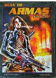 Guia de Armas - Rpg - Marcelo del Debbio - 3ª Edição