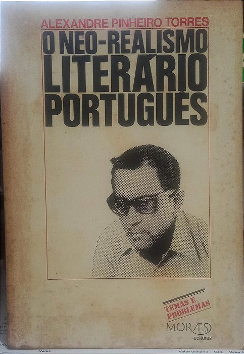O Neo Realismo Literario Portugues - Alexandre Pinheiro Torres