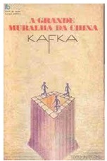 A Grande Muralha da China - Franz Kafka - Bolso