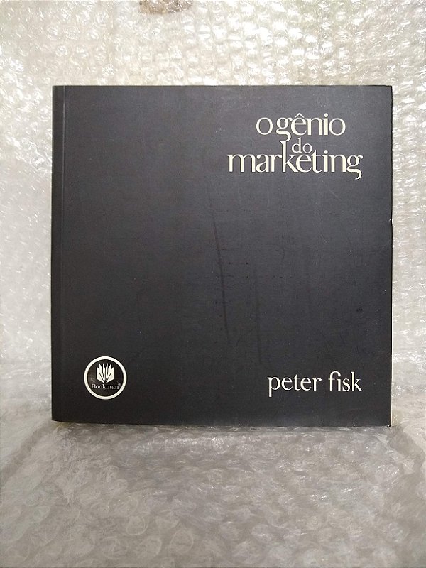 O Gênio do Marketing - Peter Fisk