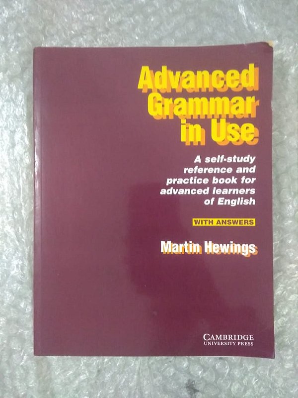 Advanced Grammar in Use - Matin Hewings