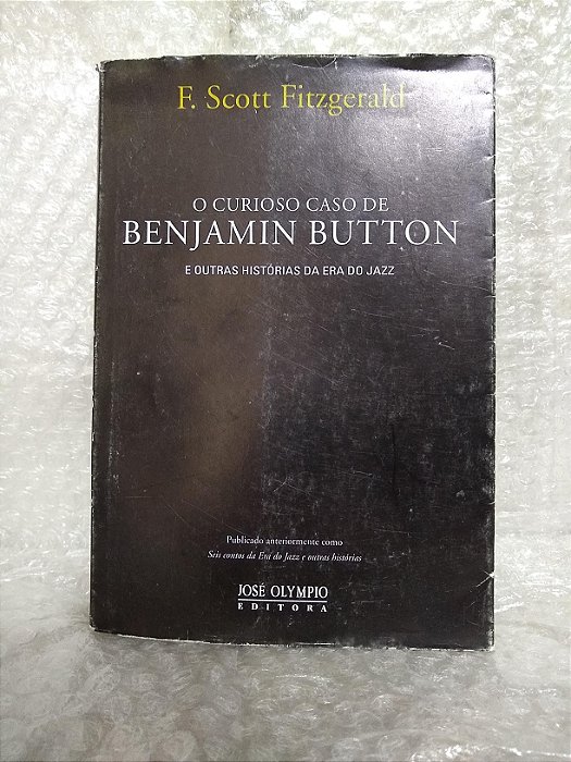 O Curioso Caso de Benjamin Button  - F. Scott Fitzgerald (marcas de uso)