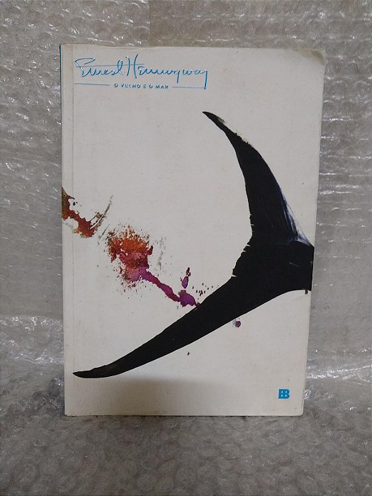 O Velho e o Mar - Ernest Hemingway