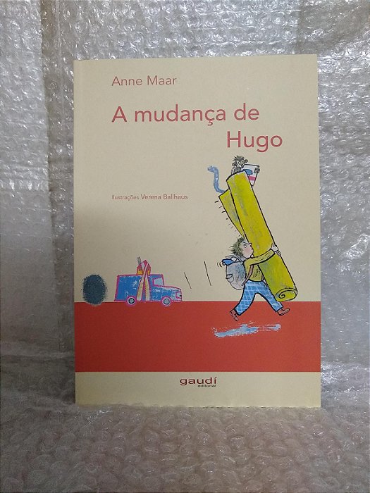 A Mudança de Hugo - Anne Maar