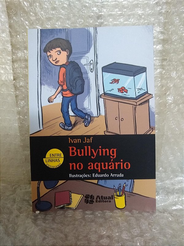 Bullying no Aquário - Ivan Jaf