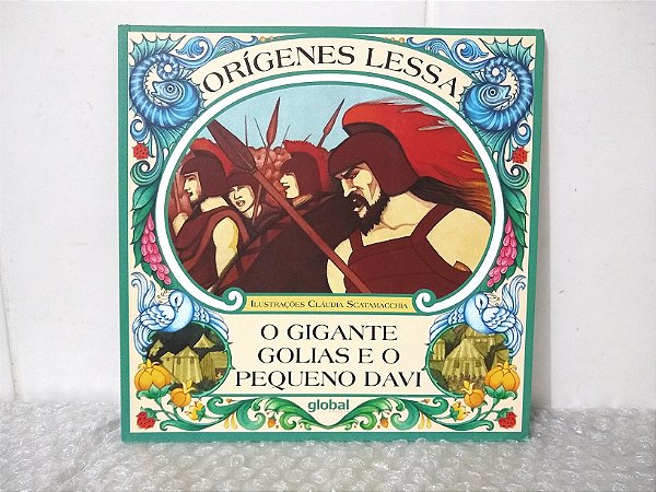 O Gigante Golias e o Pequeno Davi - Orígenes Lessa