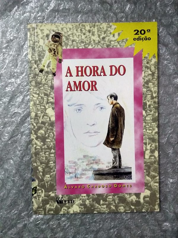 A Hora do amor - Álvaro Cardoso Gomes (marcas)